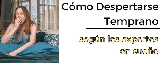 Bandera Cómo despertarse temprano, según los expertos en sueño